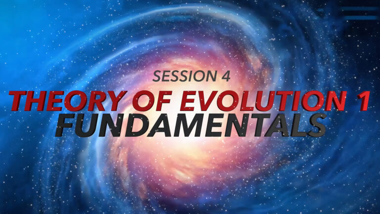Session 4: Theory of Evolution 1 - Fundamentals
